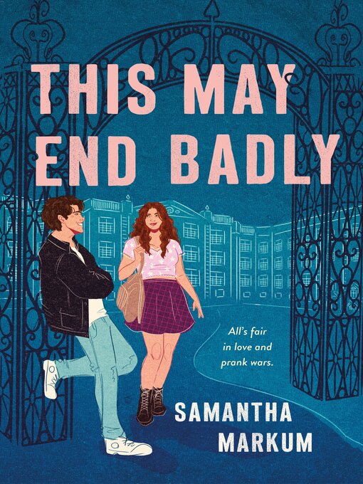 Title details for This May End Badly by Samantha Markum - Wait list